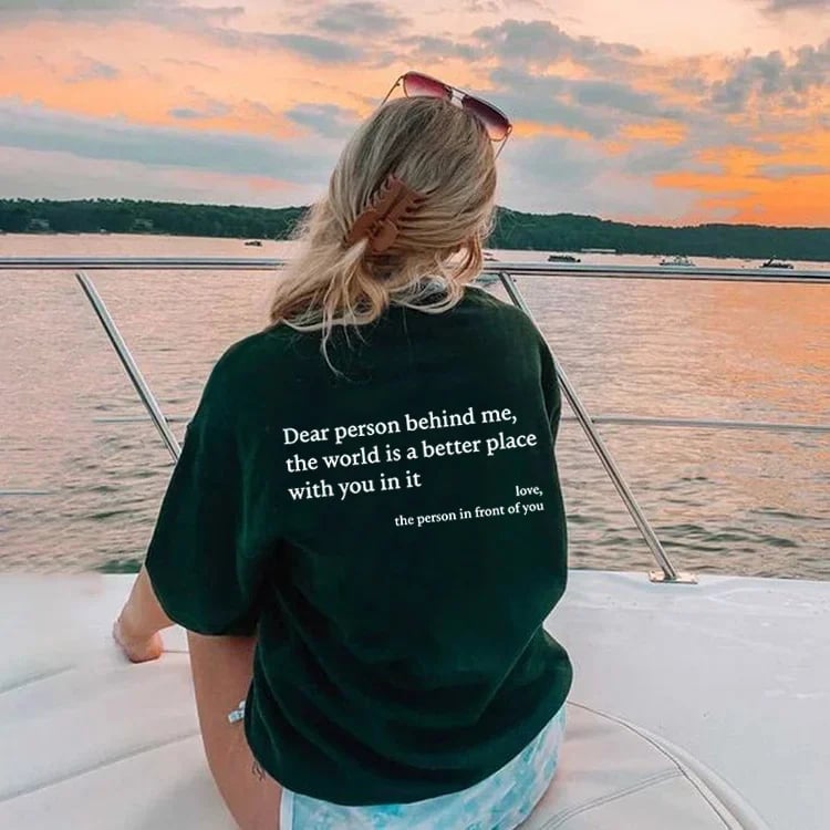 💥Нова унисекс тениска с щампа "Dear Person Behind Me" в голям размер от 2025 г.