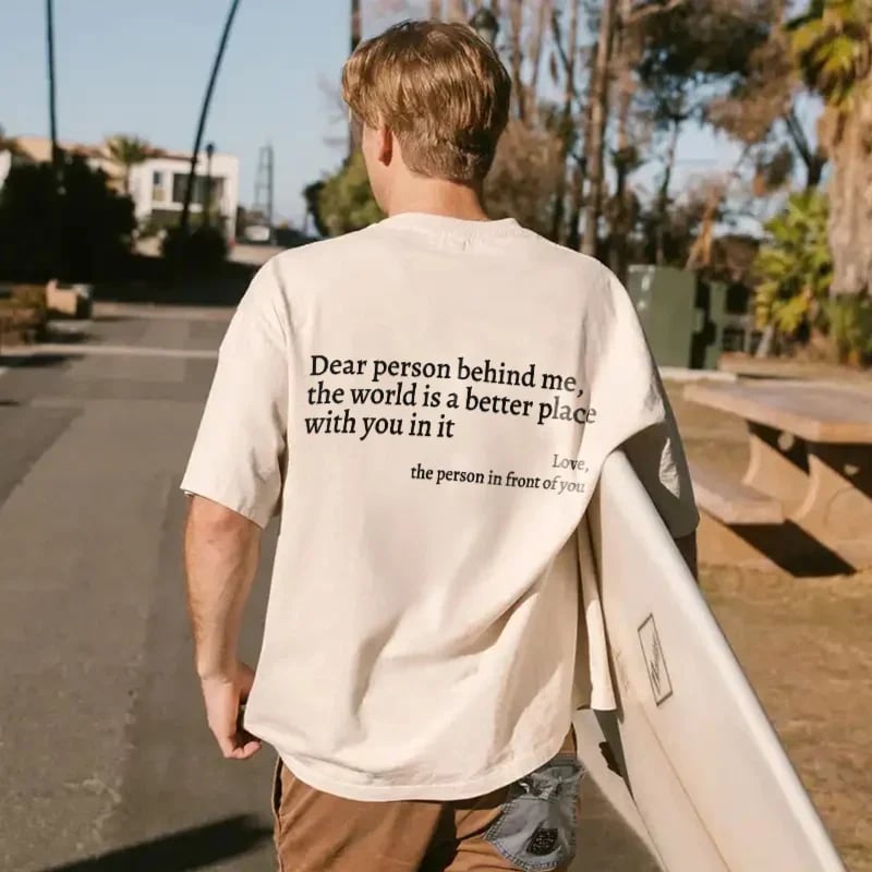 💥Нова унисекс тениска с щампа "Dear Person Behind Me" в голям размер от 2025 г.